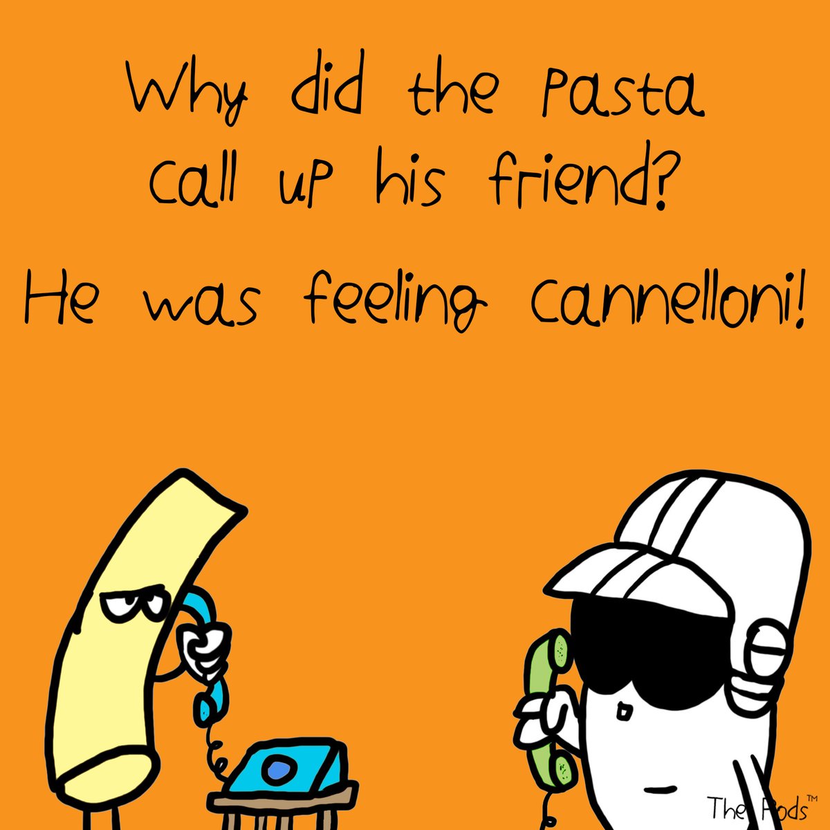 A silly joke for Sunday morning...
#joke #sillyjoke #sunday #sundayfun #silly #haha #hahaha #meetthepods #spypod #thepods #pasta #pastajoke #foodjoke #laugh #laughter #cannelloni #chuckle #chortle #hahaha
