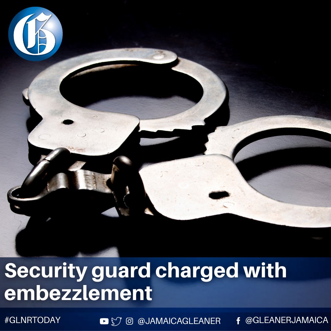 Portmore, St Catherine security guard 32-year-old Kareem Cunningham, otherwise called 'Bredda', has been charged with embezzlement. Read more: jamaica-gleaner.com/article/news/2… #GLNRToday