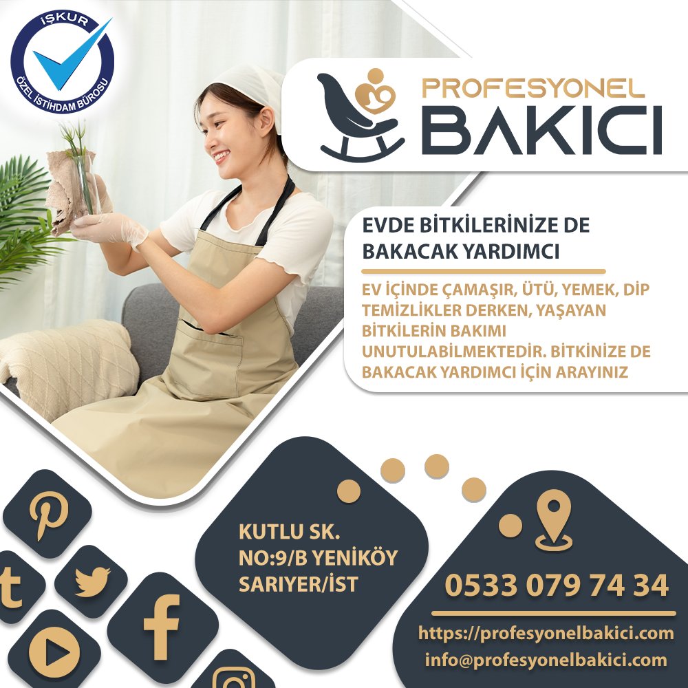 Profesyonel Bakıcı +905330797434
Evde bitkilerinize de bakacak yardımcı

profesyonelbakici.com/ev-isi-hizmetl…

#temizlikçi #arapcabilen #yardimci #hizmetçi #hizmetli #evyardimcisi #yatiliyardimci #yabanciyardimci #temizlik #temizlikcibul #temizlikçikadın #gunduzlutemizlikci #yatilitemizlikci