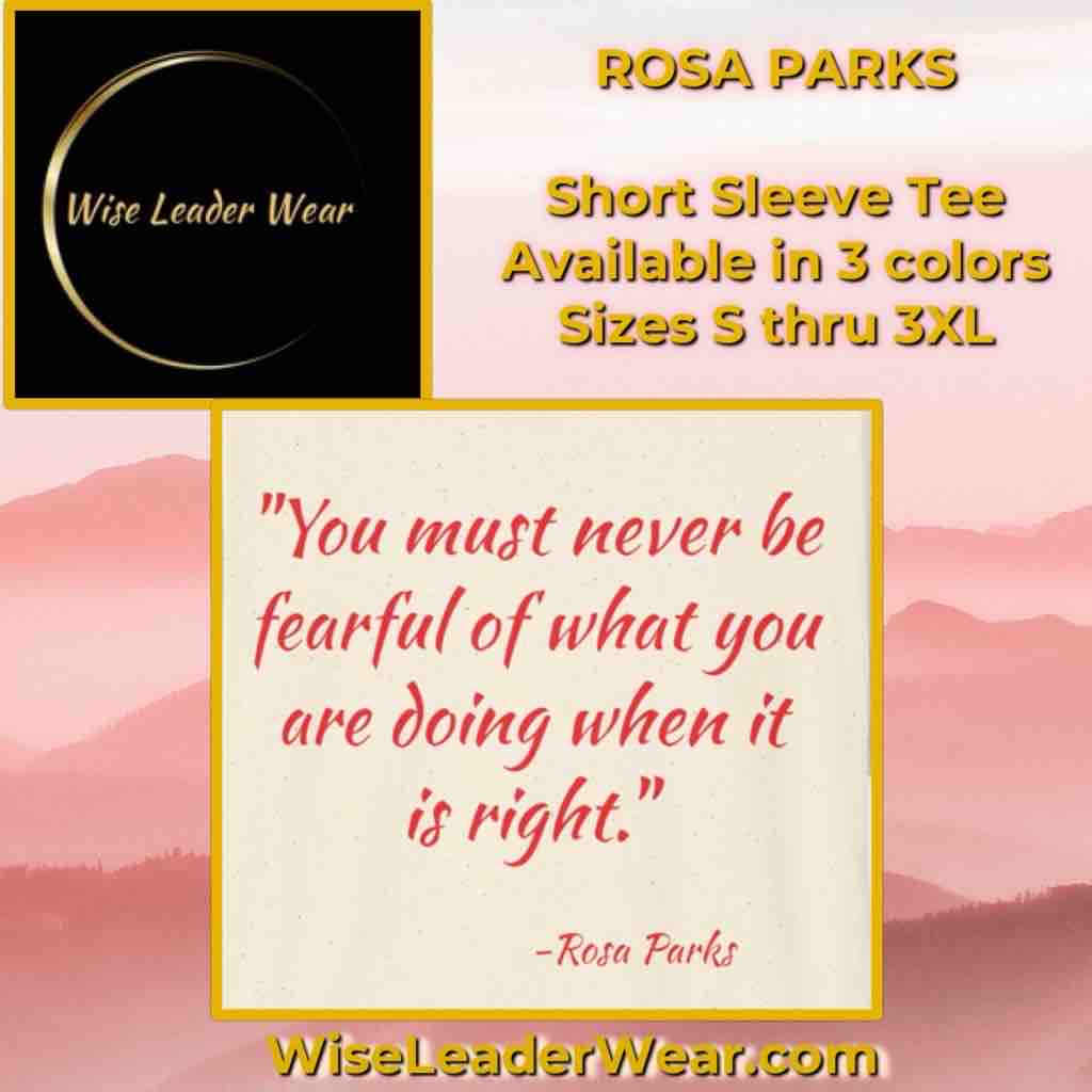Doing what’s right isn’t always easy, but the rewards for seeing things thru to the end can be priceless. wiseleaderwear.com/products/rosa-… #wiseleaderwear #rosaparks #greatwomeninhistory