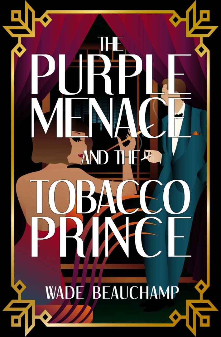 The Purple Menace and the Tobaaco Prince is available now! At the Gold Dust online bookstore, Amazon, and B&N.com. #historicalfictionbooks #historicalfictionromance #historicalfictionbooktok #libbyholman #smithreynolds #newbookrelease #torchsinger...