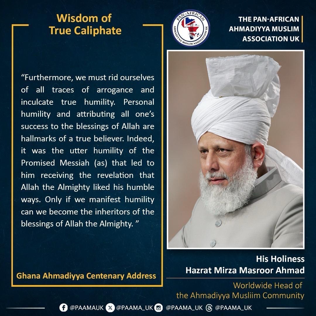 PAAMA_UK's tweet photo. “Furthermore, we must rid ourselves of all traces of arrogance and inculcate true humility…”
#WisdomofTrueCaliphate
#TrueIslam https://t.co/kkWFk8UBVU