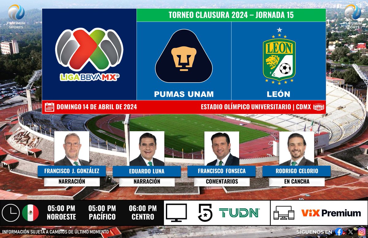 ⚽️ #LigaBBVAMX 🇲🇽 | #Pumas vs. #León 🇲🇽📺 @MiCanal5 / @TUDNMEX 🎙️ @FJG_TD 🎙️ @laloeluna 🎙️ @kikinfg 🎙️📝 @rocelorio #LoNuestroEsElFútbol - #Jornada15