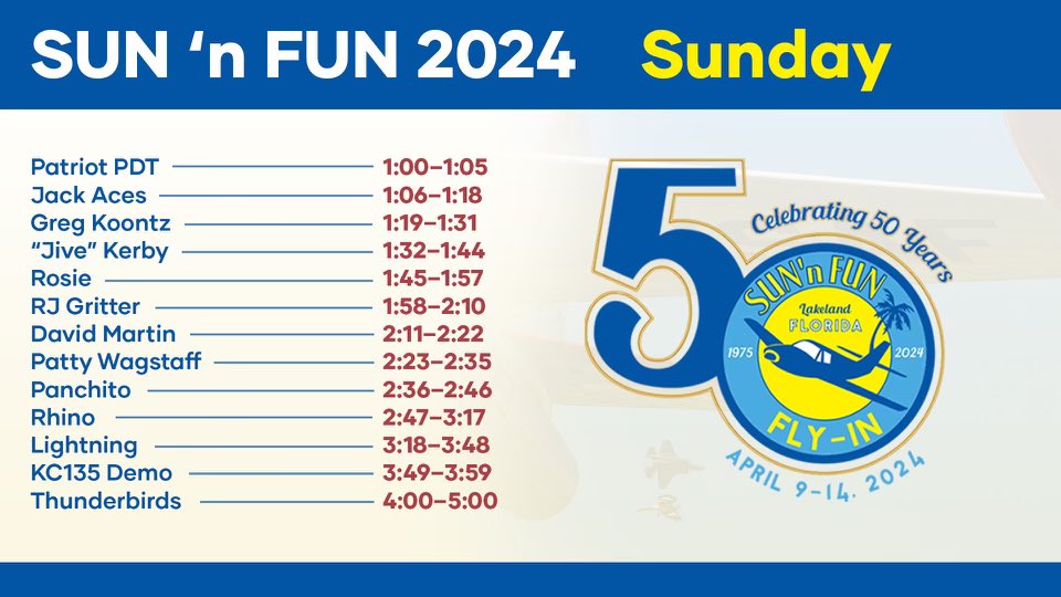 Today’s day airshow schedule brought to you by @flywithaopa! Remember, the schedule is subject to last-minute change, but this is the plan for Sunday, April 14, 2024. #SUNnFUN #SNF #SNF24 #Aviation #AvGeek #RampLife #Airshow #Airplane #Flying #Aerobatics #AirshowsAreBack