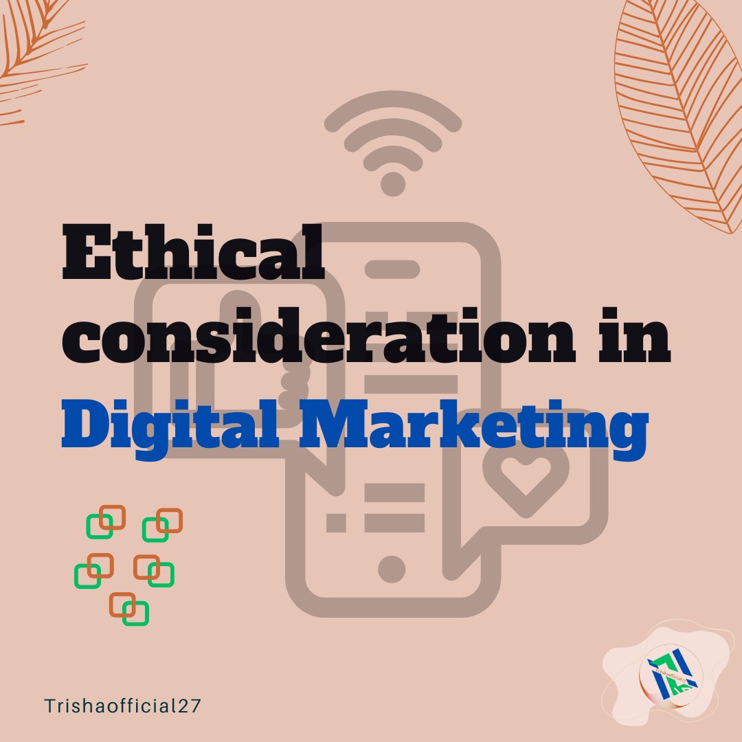 'Exploring the Ethical Dimensions of Digital Marketing: Nurturing Trust, Transparency, and Consumer Empowerment.'

#EthicalMarketing #DigitalEthics #ConsumerTrust
#TransparencyMatters #EmpoweredConsumers
#EthicalAdvertising #MarketingIntegrity #kmlaxmi 
#trishaofficial27