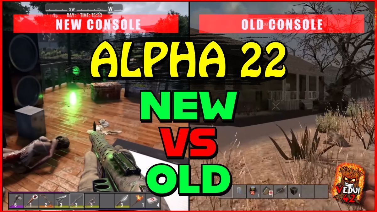 Vedui42's tweet photo. 🧟 NEW vs OLD Console Version 7 Days To Die

What is the new version and HOW does it look? Pax East Gameplay review!

🔷 https://t.co/Pp9PLQ6Ibf 

#7DaysToDie #Alpha22 #VEDUI42 https://t.co/JtoXmVCJLV
