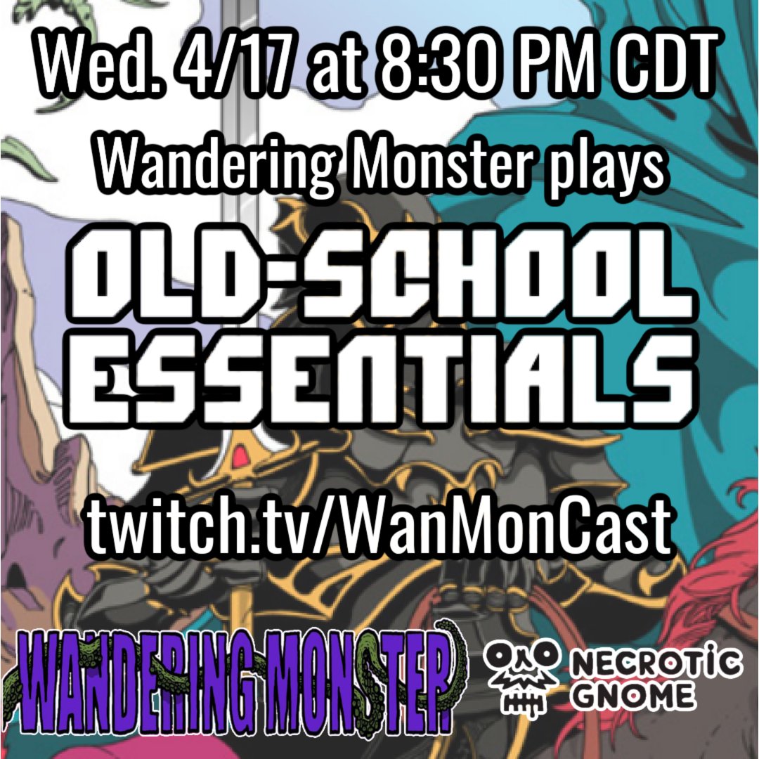 Wed. 4/17 at 8:30 PM CDT, join us as we continue our Old School Essentials (tinyurl.com/WMOSEs) campaign, the Stygian Library! We all love books. But do books love us? Our band of clueless adventurers find out! #TTRPGs #TTRPG #Geek #ActualPlay twitch.tv/WanMonCast