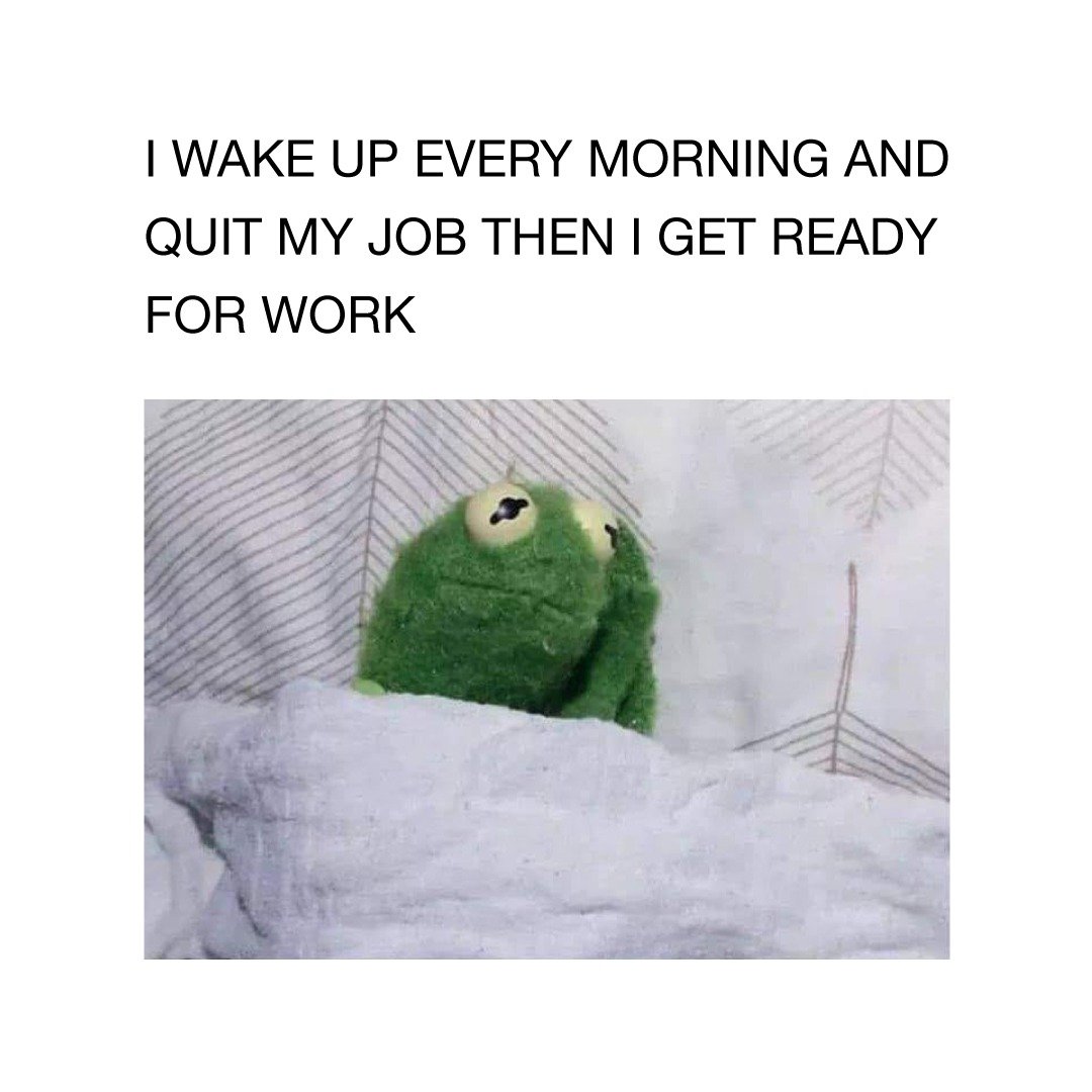 It is my morning routine.

#businessmemes #accurateaf #financememes #relatable #work