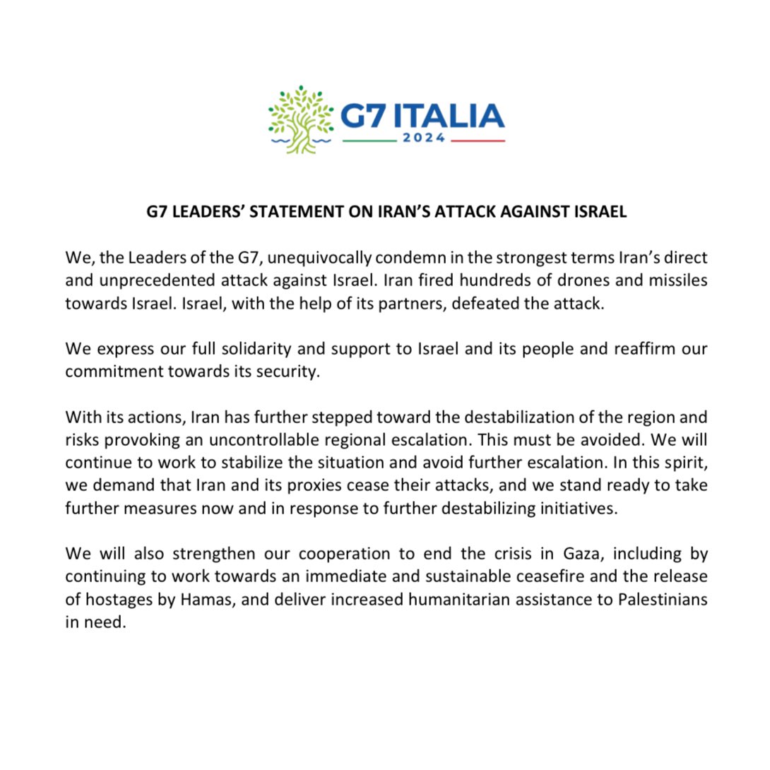 FULL STATEMENT: The G7 communiqué on the Iranian attack on Israel. Some strong words against Tehran, but also, between the lines, it is imploring Israel not to retaliate. Also notable, not a word about (oil) sanctions enforcement. Link: g7italy.it/wp-content/upl… #OOTT #Iran