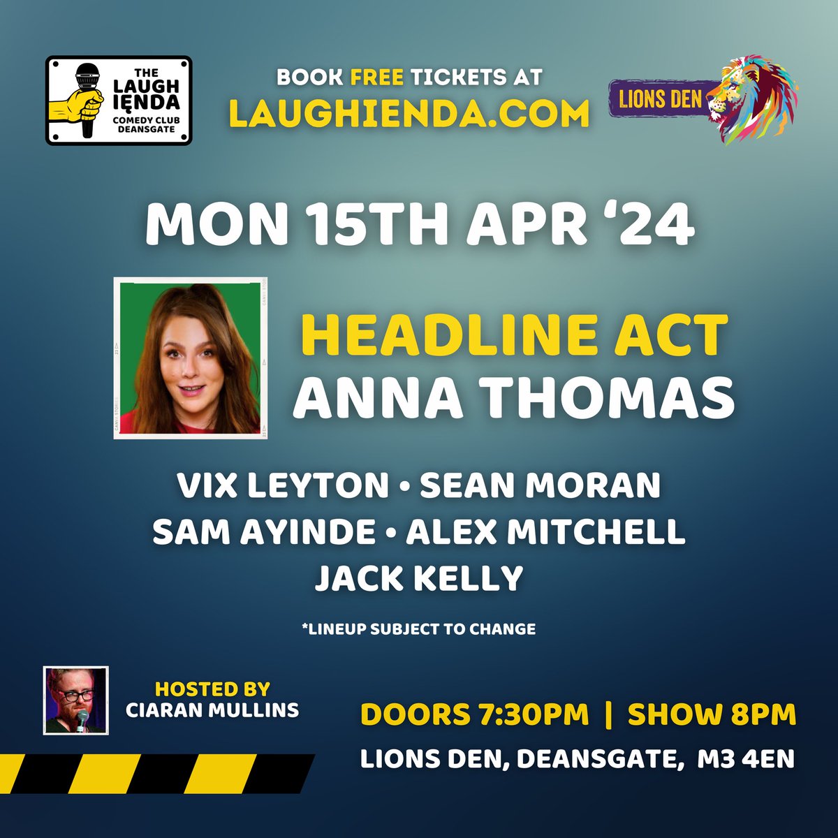 Check out these belters joining us at @LionsDenMCR tomorrow night! 🔥🔥🔥

FREE tickets here 🎟️
Laughienda.com
.
.
.

#comedy #manchester #standup #free #funny #comedian #events #deansgate #laughienda #lionsden #Mondays