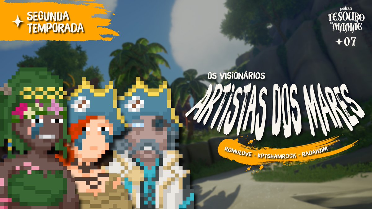 Today! The second season of the Podcast Tesouro da Mamãe, where we'll be talking to the first Brazilian Visionary Artists! Join us for this exchange of ideas live at 3pm Brasilia time on twitch.tv/podcasttesouro…, and stay tuned!

#SeaOfThieves #BeMorePirate
