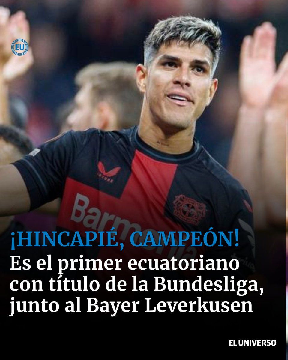eluniversocom's tweet photo. Bayer Leverkusen, con el ecuatoriano Piero Hincapié de titular, vence 5-0 al Werder Bremen y obtiene el título de la Bundesliga https://t.co/AuKqKscFCm https://t.co/OGn2SU17aa
