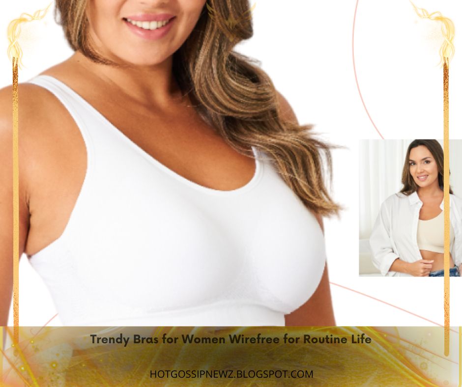 Trendy Bras for Women Wirefree for Routine Life
Elevate your comfort with SHAPERMINT's Wirefree Bras for Women. Experience the freedom of wireless design and unparalleled support in your everyday wear. Say goodbye to underwire discomfort without
amzn.to/3VXTGwL