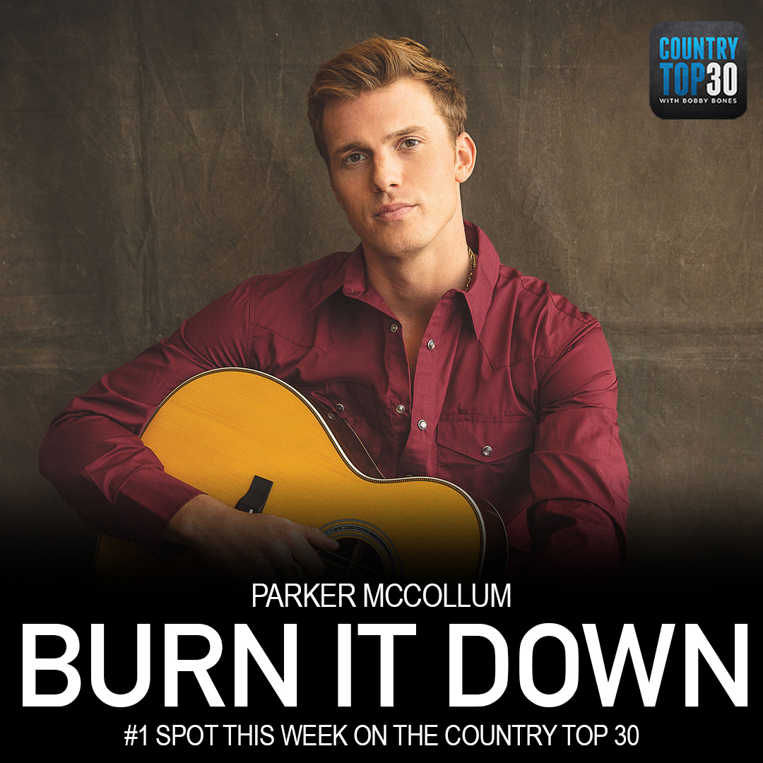 #1 on #CT30 with @mrBobbyBones and @RadioAmy. #1 on US Country Radio @MediabaseCharts @ParkerMcCollum's #BurnItDown🔥🔥🔥 @bobbybonesshow on @CISNCountry💋 #YEG #BBOnCISN #CountryTop30 Sunday 8AM-Noon @BobbyBonesShow Monday-Friday 7PM-11PM