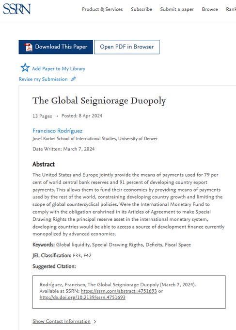 En mi más reciente artículo en @SSRN, 'El duopolio global de señoriaje', argumento que el control por EEUU y Europa de la emisión de monedas de reserva les permite financiar su política fiscal usando la demanda de medios de pago de países en desarrollo. papers.ssrn.com/sol3/papers.cf…