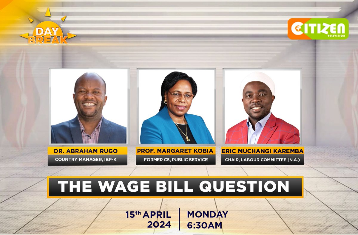 bajeti_hub's tweet photo. Tune in to @citizentvkenya tomorrow as our Executive Director @abrahamrugo and other panelists discuss the wage bill conversation. https://t.co/zCXy2kmlra