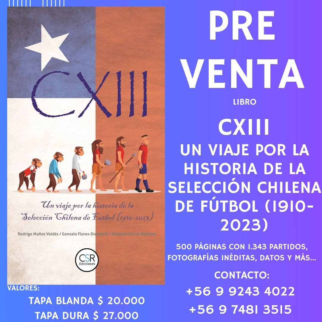PREVENTA. El más completo libro escrito sobre la Selección Chilena de Fútbol. Reserva el tuyo ahora. #CSREdiciones #SeleccionChilena #Chile #Futbol #Libros #Libro #LaRoja #LaRojadeTodos #LibrosRecomendados