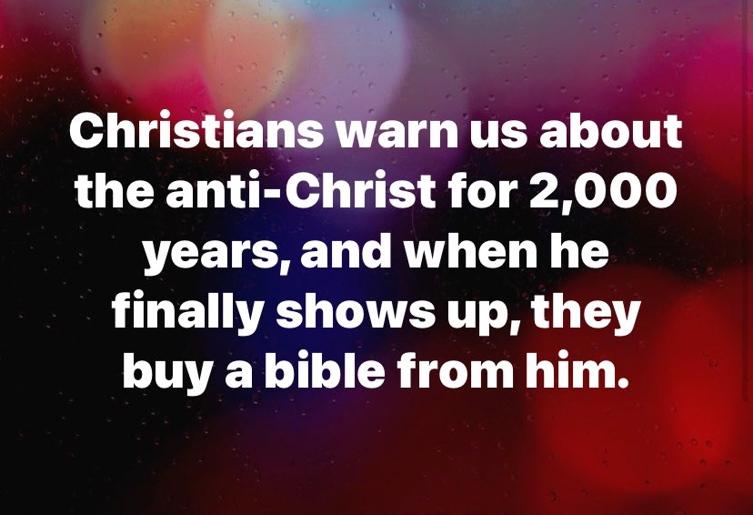 Christianity is not Trumpism, nationalism, Christofascism, or MAGA white supremacy. Wake up pseudo-Christians. You are following a counterfeit, a false prophet & many say the anti-Christ. Trump is the epitome of fraud & corruption. He's a liar, there's nothing Christ-like in him.
