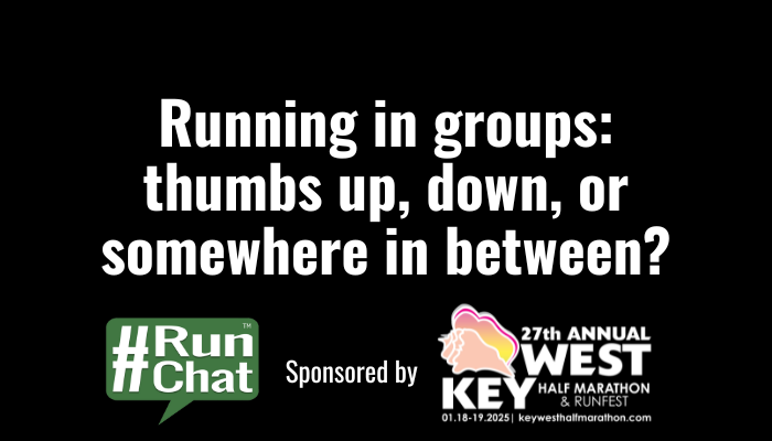 #RunChat Q5: Running in groups: do you give them a thumbs up, down, or do you fall somewhere in between?