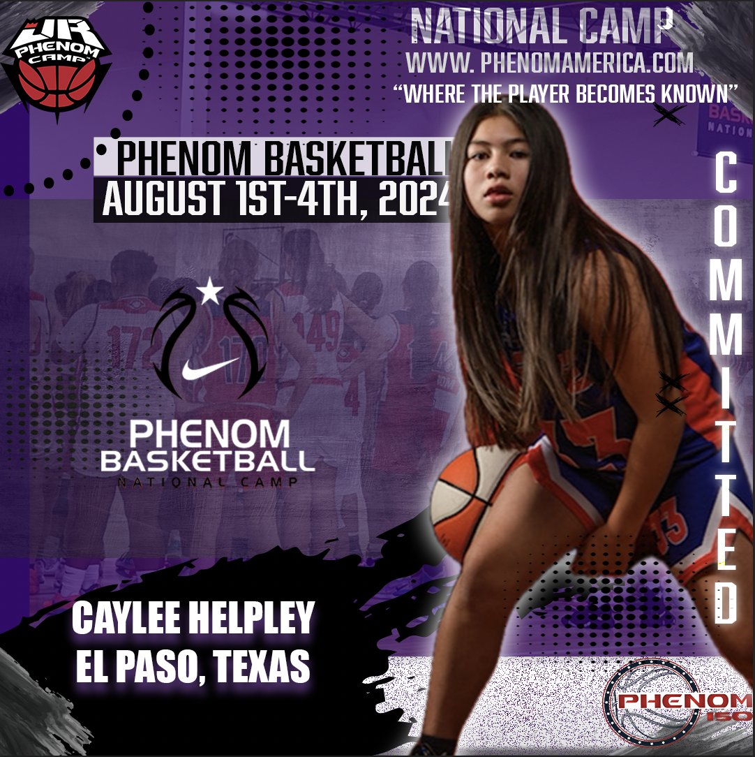 Phenom Basketball is Excited to announce that Caylee Helpley from El Paso, Texas will be attending the 2024 Phenom National Camp in Orange County, Ca on August 1-4! #Phenomnationalcamp #Jrphenom #Phenom150 #Gatoradepartner #wheretheplayerbecomesknown