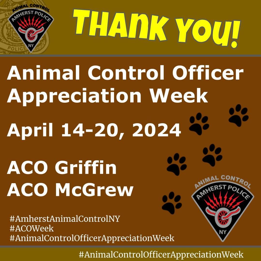 amherstpoliceny's tweet photo. [AMHERST POLICE, NY] -- This week is “National Animal Control Officers Week”. 
#AmherstAnimalControlNY
#ACOWeek
#AnimalControlOfficerAppreciationWeek https://t.co/k74AM3jGjE