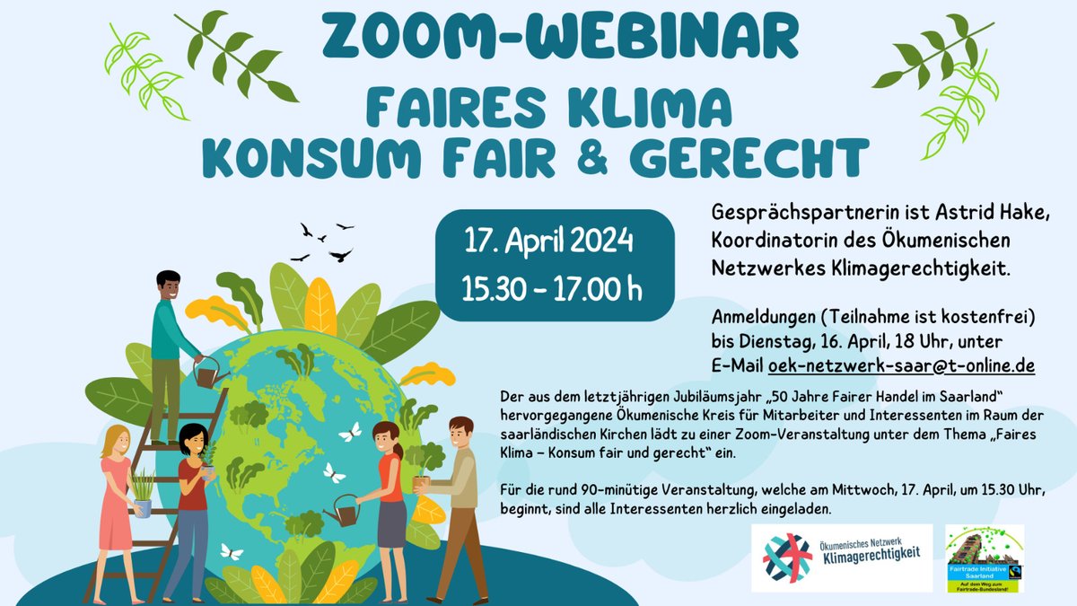 FAIRDREHT's tweet photo. Zoomveranstaltung "Faires Klima - Konsum fair und gerecht" am 17.04.2024, 15.30 - 17:00h
Gesprächspartnerin ist Astrid Hake, Koordinatorin des Ökumenischen Netzwerkes Klimagerechtigkeit (https://t.co/oQ2e6ujFxc) 
Kostenfreie Anmeldung bis 16.04, 18h: oek-netzwerk-saar@t-online.de https://t.co/h9v6MpHvDd