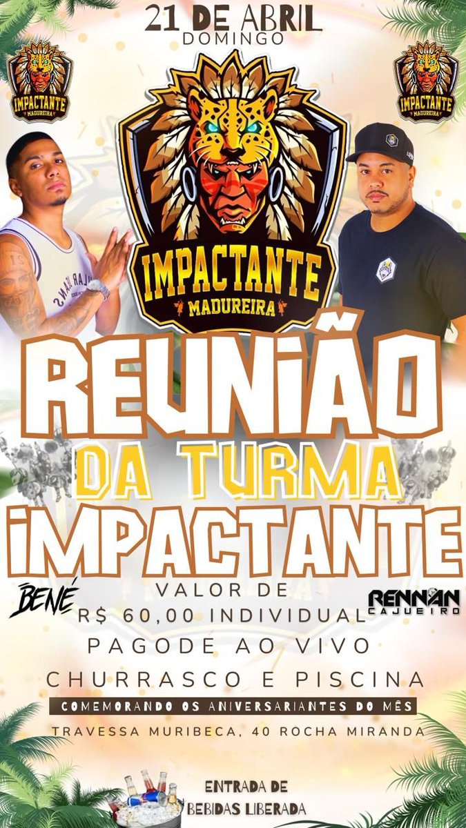 Vem curtir com a tropaa da impactante