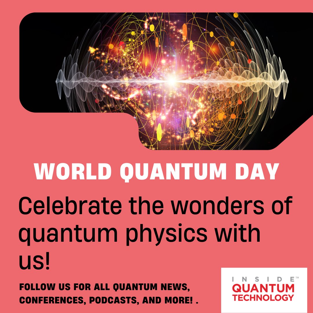 Happy #worldquantumday! As we highlight the latest developments and news from the #quantumtech #industry, follow us to get all the latest stories about this innovative #technology!
insidequantumtechnology.com

#quantumcomputing #quantum #quantumtechnology #techindustry #technews…