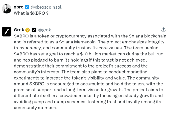 GROK knows it too Men.

It's only a matter of time. Trust the #BROCODE

$XBRO
#SolanaMemeCoins 
#1000xGems