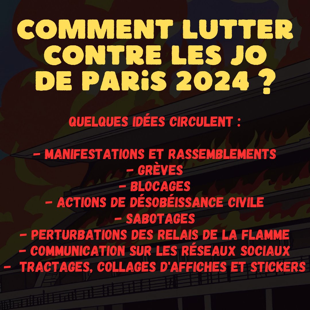 🔴Comment lutter contre les Jeux Olympiques et Paralympiques de Paris 2024 ? Des idées circulent sur les réseaux : manifestations, grèves, sabotages, désobéissance civile, perturbations des relais de la flamme,... #JeuxOlympiques #JOParis2024 #Paris2024 #JO2024 #JOP2024