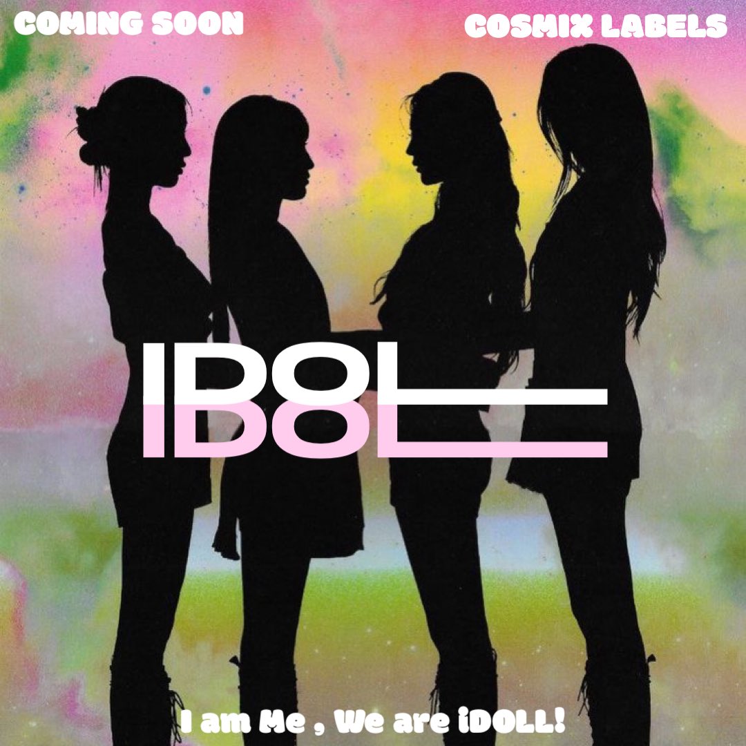 GlobalWorldO's tweet photo. ★ Cosmix Labels Presents. 

♫ iDOLL (아이돌)

💫 Cosmix’s Labels First Girl Group

Coming Soon
#iDOLL 

📅 ‘April 26, 2024’ KST

 #FKPOP #iDOLL #ComingSoon #CosmixLabels https://t.co/gwVnUnM3pT