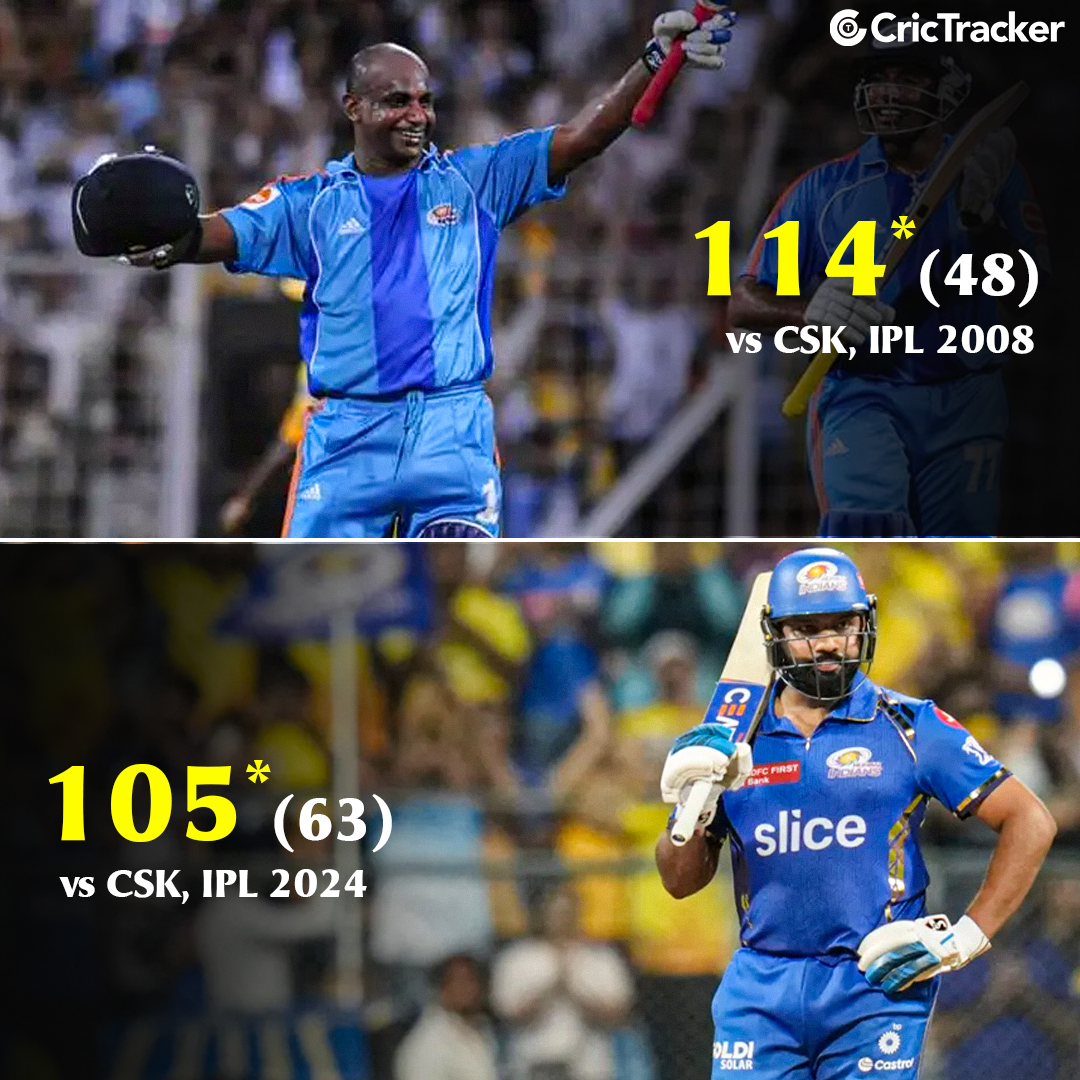 Sanath Jayasuriya and Rohit Sharma are the only cricketers to have scored centuries between the Chennai Super Kings and the Mumbai Indians.