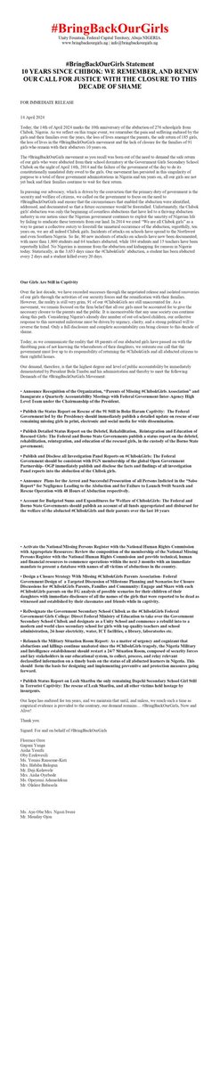 #BringBackOurGirls (@bbog_nigeria) on Twitter photo PRESS RELEASE
#BringBackOurGirls Statement: 10 YEARS SINCE CHIBOK: WE REMEMBER, AND RENEW OUR CALL FOR JUSTICE WITH THE CLOSURE TO THIS DECADE OF SHAME.
Cc: <a href="/NigeriaGov/">Government of Nigeria</a> <a href="/officialABAT/">Bola Ahmed Tinubu</a> PRESS RELEASE
#BringBackOurGirls Statement: 10 YEARS SINCE CHIBOK: WE REMEMBER, AND RENEW OUR CALL FOR JUSTICE WITH THE CLOSURE TO THIS DECADE OF SHAME.
Cc: <a href="/NigeriaGov/">Government of Nigeria</a> <a href="/officialABAT/">Bola Ahmed Tinubu</a>