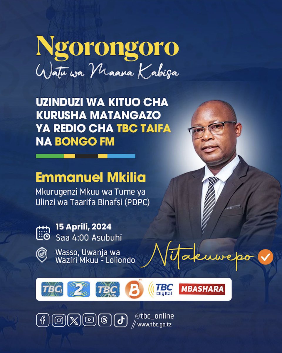 TBConlineTZ's tweet photo. Ngorongoro! Watu wa maana kabisa  

Mkurugenzi Mkuu wa Tume ya Ulinzi wa Taarifa Binafsi (PDPC), Emmanuel Mkilia atakuwepo ✅
Karibu kwenye uzinduzi wa Kituo cha Kurushia Matangazo ya TBC Taifa na Bongo FM Loliondo, Ngorongoro Aprili 15, 2024. 
#Loliondo #Ngorongoro #TBC #BongoFM https://t.co/6MZJXV8k1M