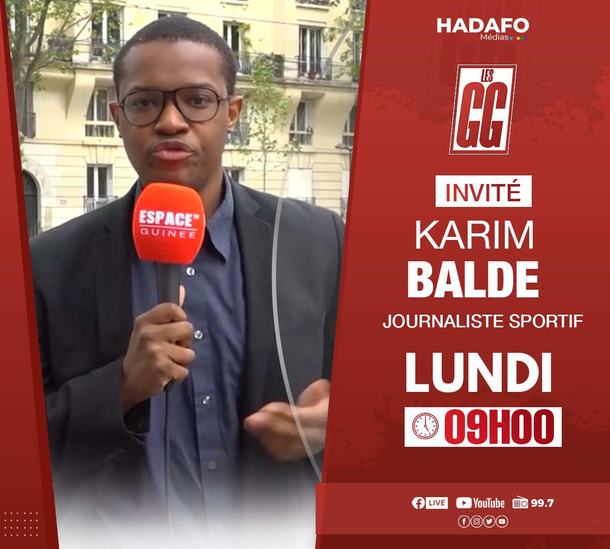 espace_gg's tweet image. Monsieur Karim Balde Journaliste Sportif notre invité ce Lundi dans votre Talk-show les GG dès 09h ( Sehrou GUIRASSY futur ballon d’or ? Karim BALDE sera dans les gg ce lundi 15 Avril 2024 ) 

Réagissez en Live 🔴 sur Twitter 📶 au hashtag #EspaceGG ou en nous envoyant vos