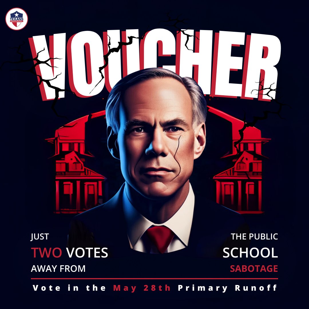 📢 Voucher Verge Alert: Governor Abbott, supported by billionaires, is 2 votes away from passing a school voucher scheme. This push attacks party members who defend our schools and uphold our constitution. Don’t let dark money win. Stand with us and vote on May 28th! #VoteMay28