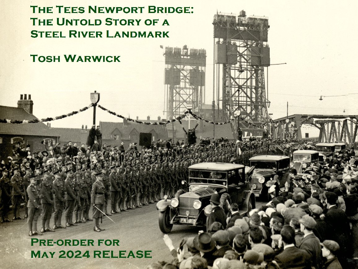 The Tees Newport Bridge: The Untold Story of a Steel River Landmark - Tosh Warwick Pre-order for May 2024: heritageunlocked.com/shop/newportbr…