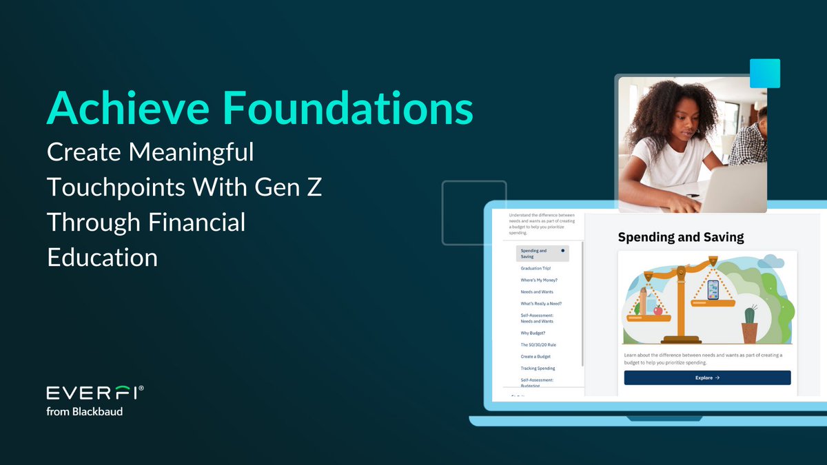 To equip young people with the education they need to make informed financial decisions for life, EVERFI’s interactive, mobile-first financial education solution, Achieve Foundations, enables financial institutions to directly deliver financial education through their website or