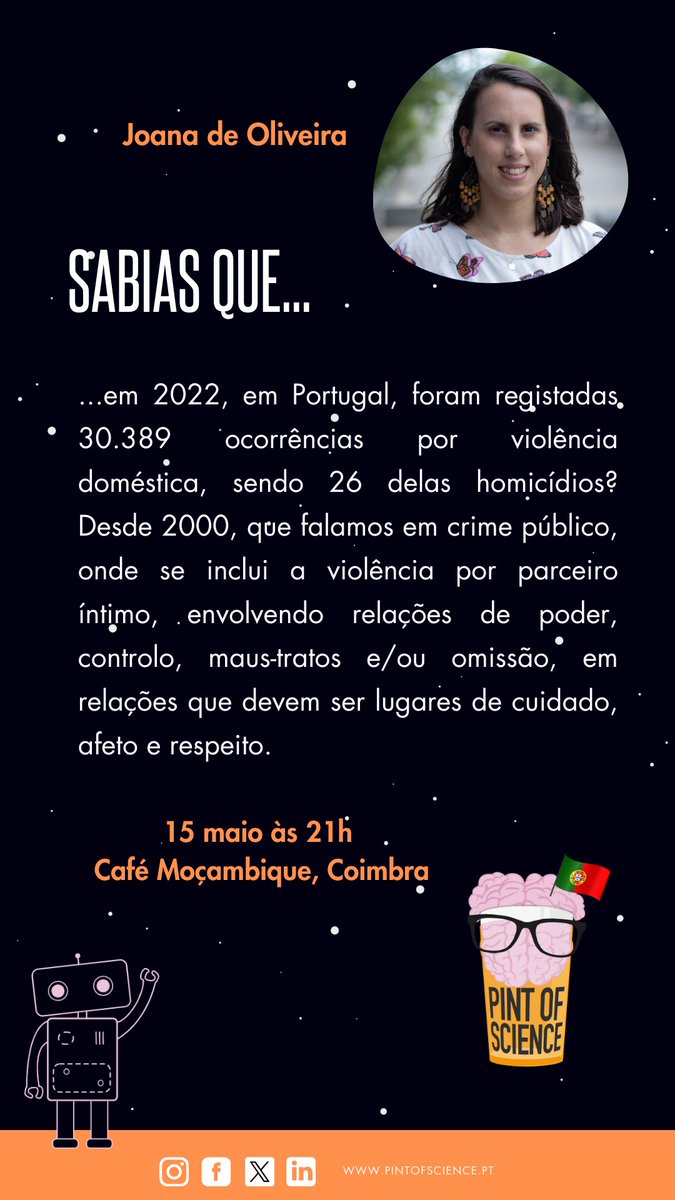 15 maio às 21h, no Café Moçambique, a 'Cabecinha Pensadora' Joana de Oliveira vai desconstruir o tema da violência por parceiro íntimo. 💬

@Joana_0l 

#pintworld #pintofscience #pintofscienceportugal #pint24 #portugal #coimbra