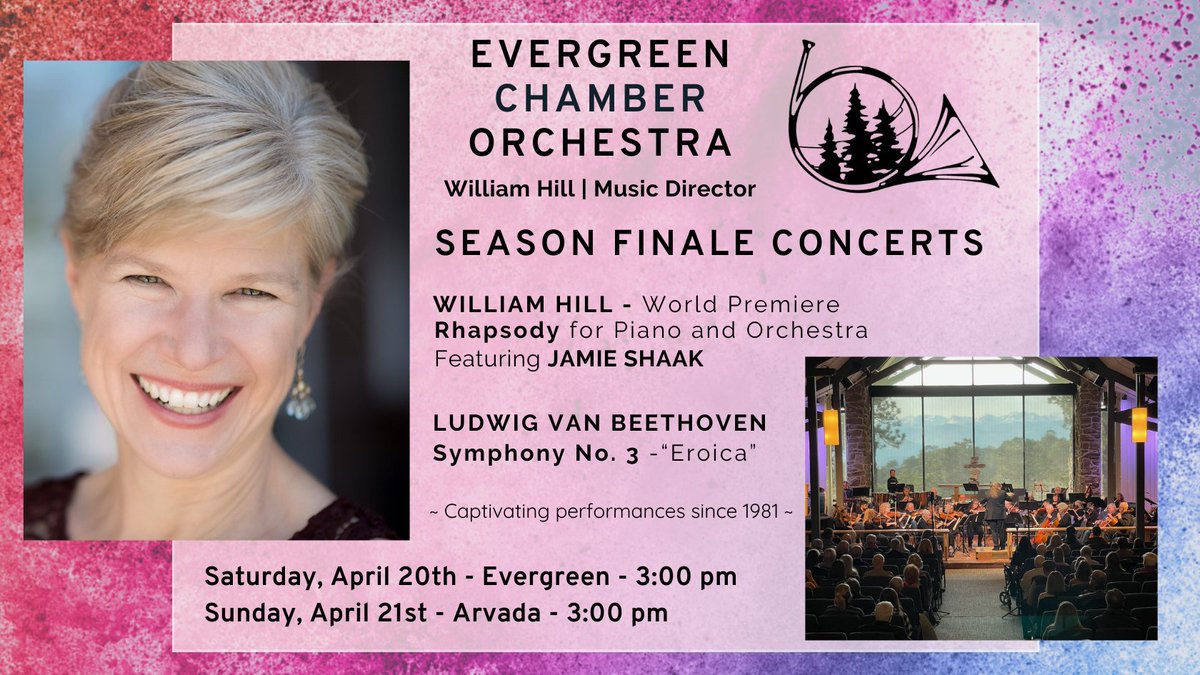 evergreenchamberorch.org/events/

The Evergreen Chamber Orchestra's final concert of the 2023-2024 season features the world premiere of William Hill's Rhapsody for Piano and Orchestra and Beethoven's iconic Symphony No. 3 "Eroica" 
April 20th &amp; 21st