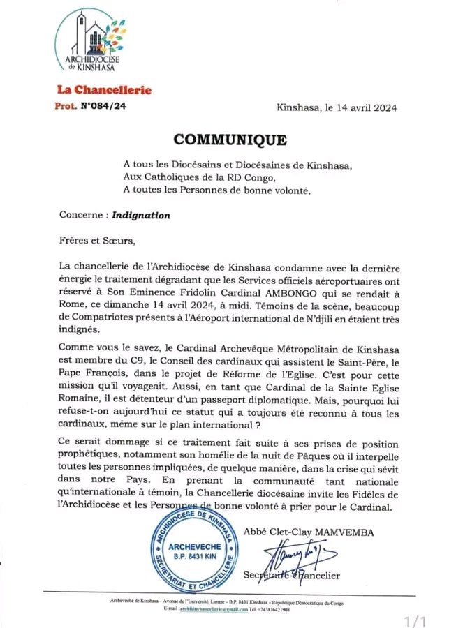 #RDC: L'indignation de la chancellerie de l'Archidiocèse de Kinshasa à la suite de l'humiliation de @TataCardinal à l'aéroport de Ndjili par les services publics.