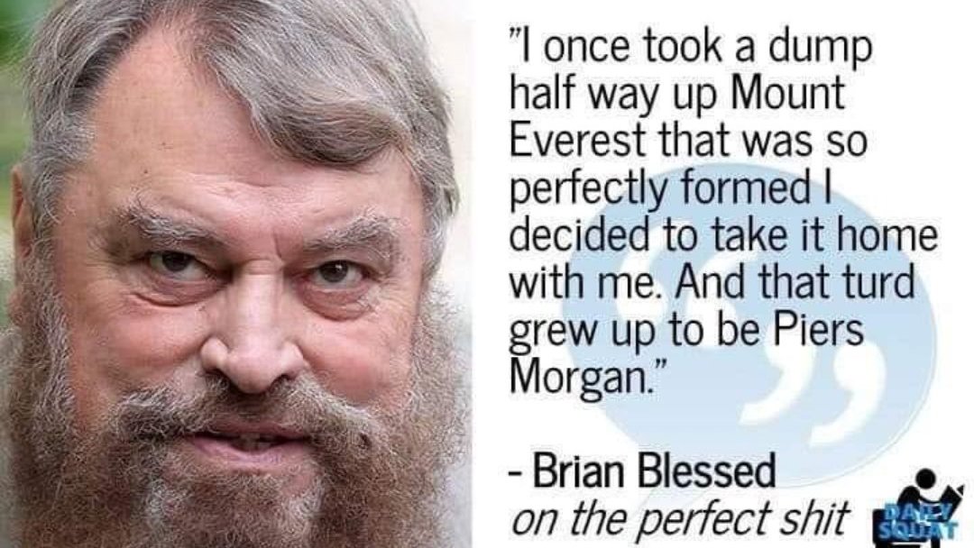 I can never forgive Brian Blessed for this.