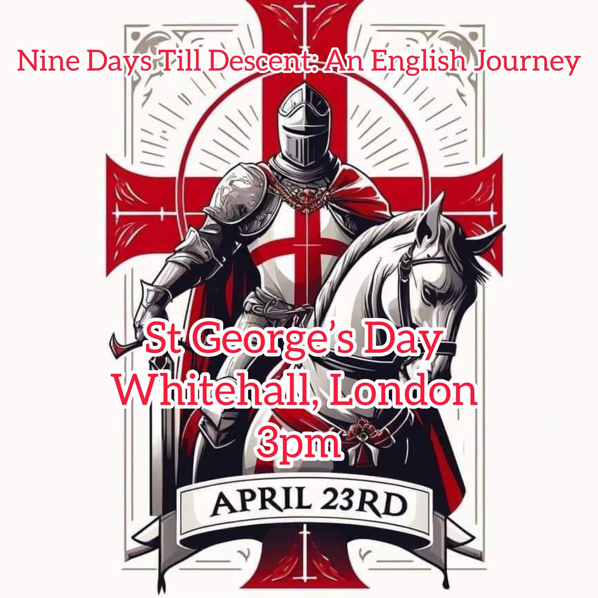 Nine Days: The English Invasion of London! 🏴󠁧󠁢󠁥󠁮󠁧󠁿 #OurCapital #OurEngland