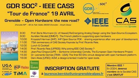 [GDR SOC2 - IEEE CASS] “Tour de France”: Grenoble, 19 April 2024, 'Open Hardware: the new road?' at INP Grenoble, 46 Av Felix Viallet, 38000 Grenoble
buff.ly/3JgeSGy