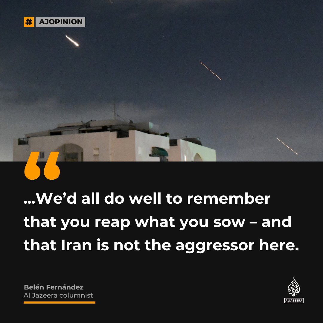 Sorry, but Iran is not the aggressor here — #AJOpinion by Belén Fernández. 🔗: aje.io/cszv4q