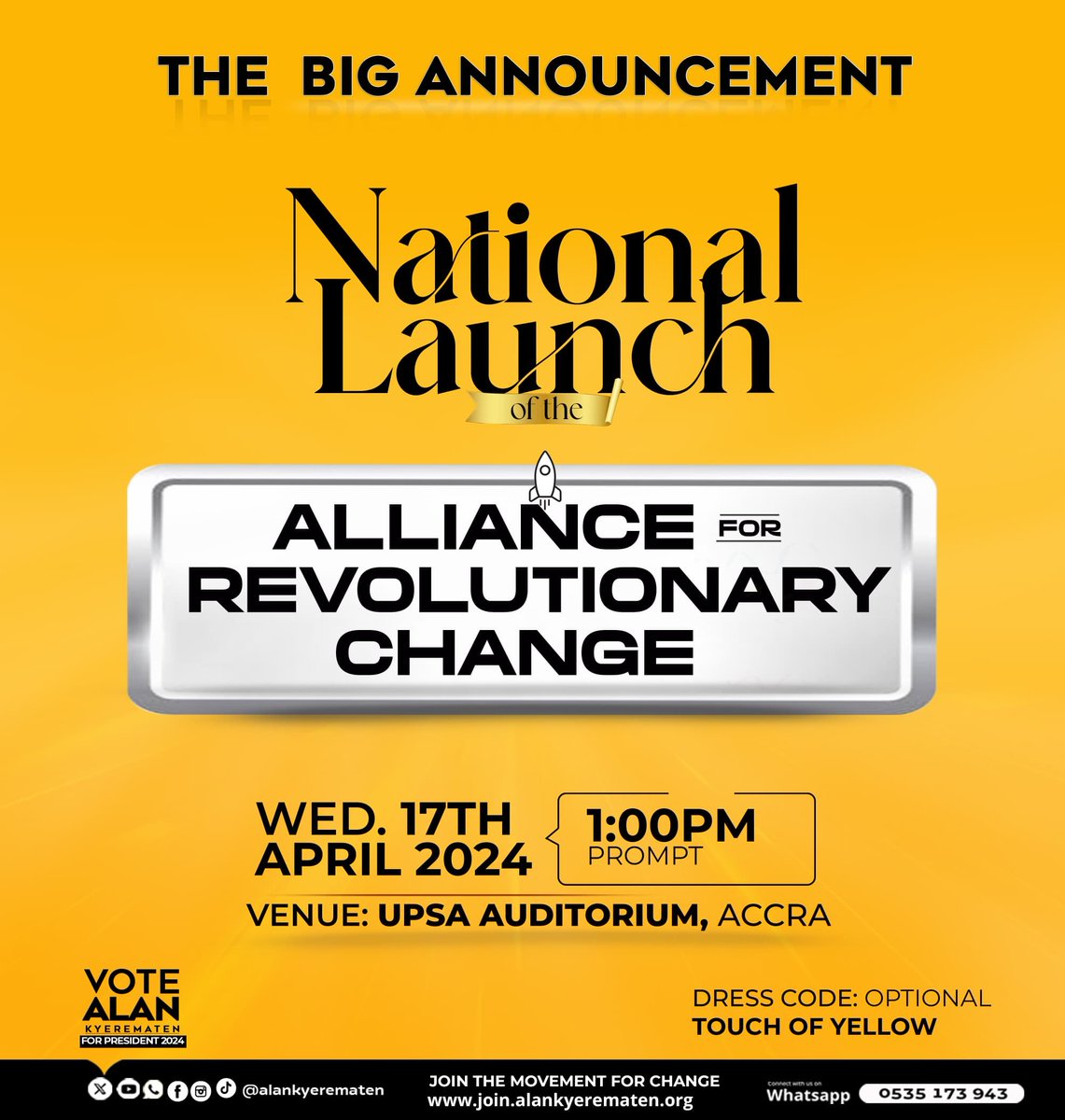 Join us for the launch of the Alliance for Revolutionary Change on April 17th at the UPSA Auditorium. 

Let's unite to bring positive change to Ghana!

#TheBigAnnouncement
#GhanaWillRiseAgain
#AllianceForRevolutionaryChange