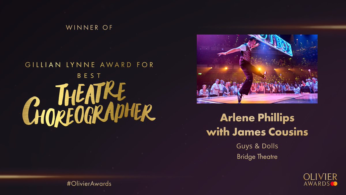 The Gillian @LynneAndLand Award for Best Theatre Choreographer goes to @arlenephillips with #JamesCousins for Guys & Dolls at the @_bridgetheatre. #OlivierAwards