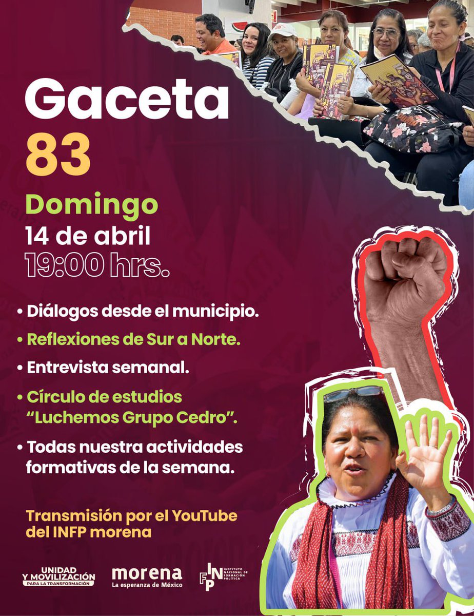 Domingo de Gaceta INFP en colaboración con la @la_4tv. Conoce todas las actividades formativas que se llevaron a cabo esta semana desde el Instituto Nacional de Formación Política de morena. 📌Diálogos desde el municipio 📌 Reflexiones de Sur a Norte 📌Entrevista semanal…