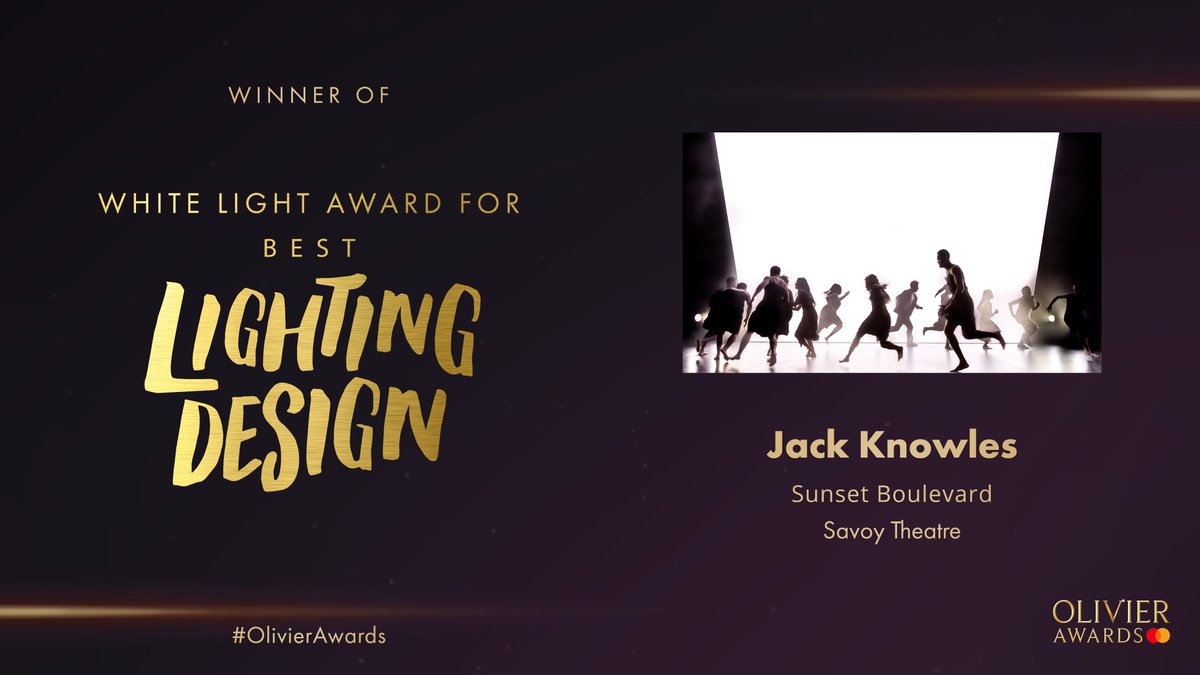 The @WhiteLightLtd Award for Best Lighting Design goes to #JackKnowles for @sunsetblvd at the @SavoyTheatreLdn. #OlivierAwards