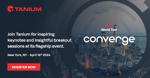 In just 2️⃣ days, you’ll find out what the future holds in autonomous endpoint management 🔮 Join us for the first stop of the #ConvergeWorldTour in NYC 🗽and learn new strategies for optimizing your organization’s #cybersecurity readiness with #TaniumXEM: bit.ly/43lAwm4